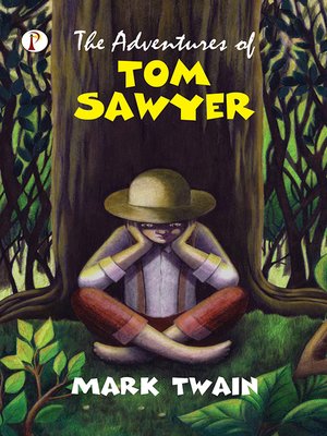 cover image of The Adventures of Tom Sawyer